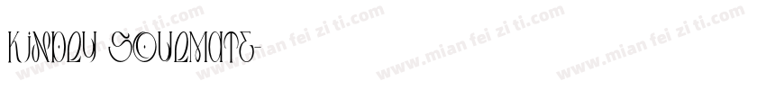Kindly Soulmate字体转换